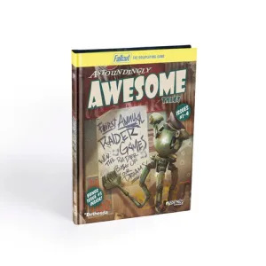 Fallout RPG: Astoundingly Awesome Tales 1-4